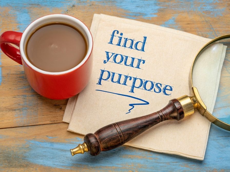 8 Clever Tips to Do Before Starting Your Business 8. FInding your Purpose